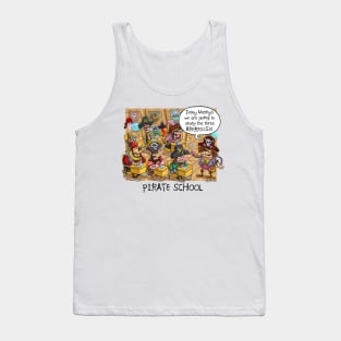 Pirate School. The three “ARRRRSSSS!” Tank Top